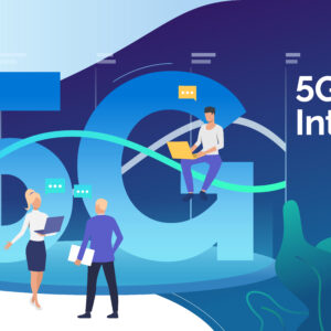 13 Major Effects That 5G Has Already Had On Consumer And Business Life